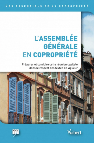 L’assemblée générale en copropriété