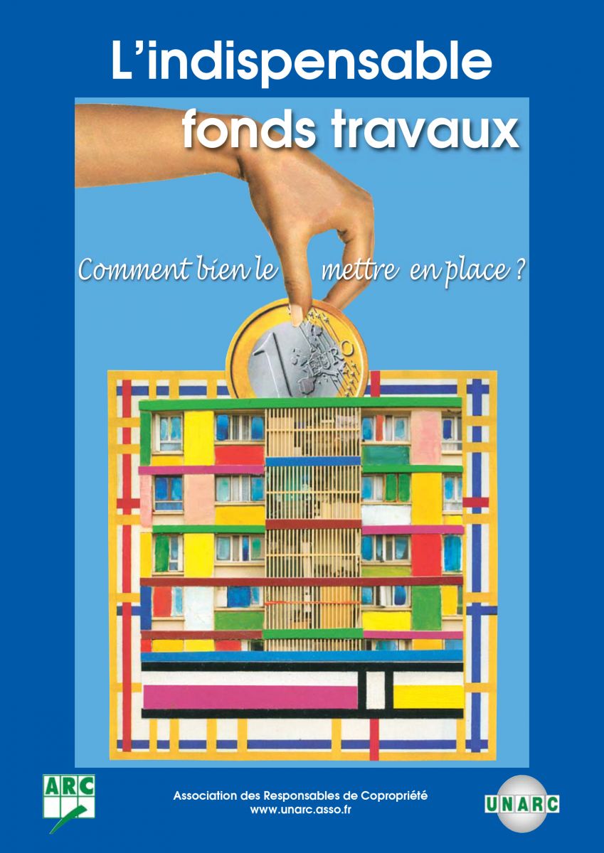 L'indispensable fonds de travaux